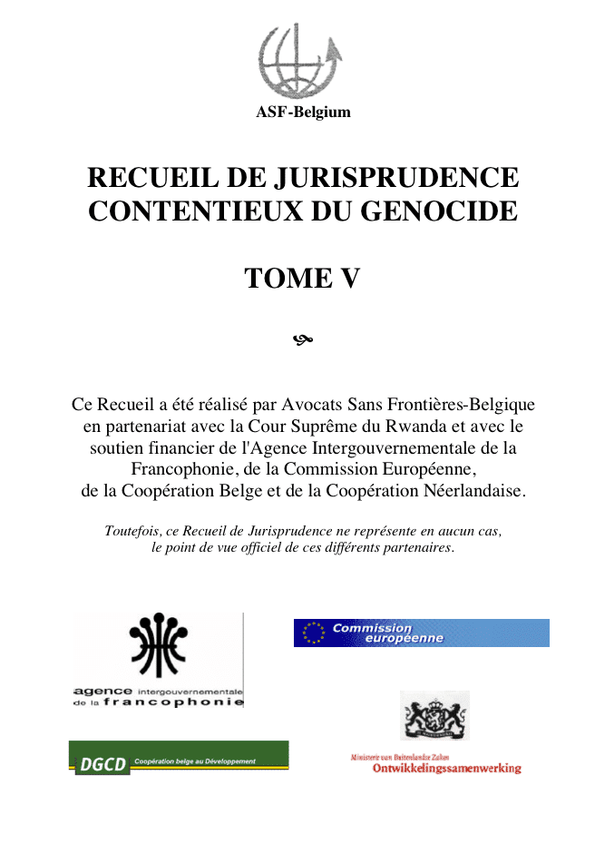 Rwanda: Recueil de jurisprudence sur le contentieux du génocide (5)