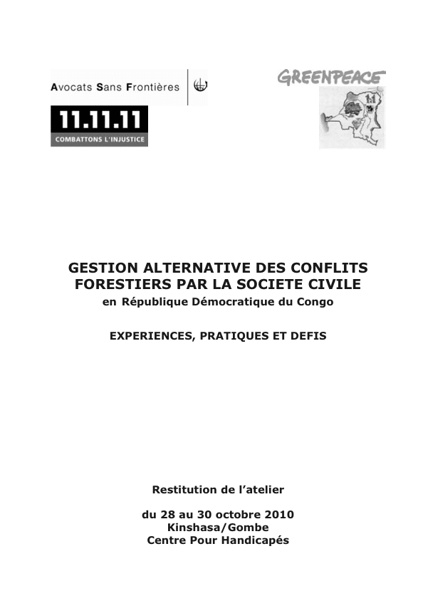 RDC: Gestion alternative des conflits forestiers par la société civile: expériences, pratiques et défis (1)