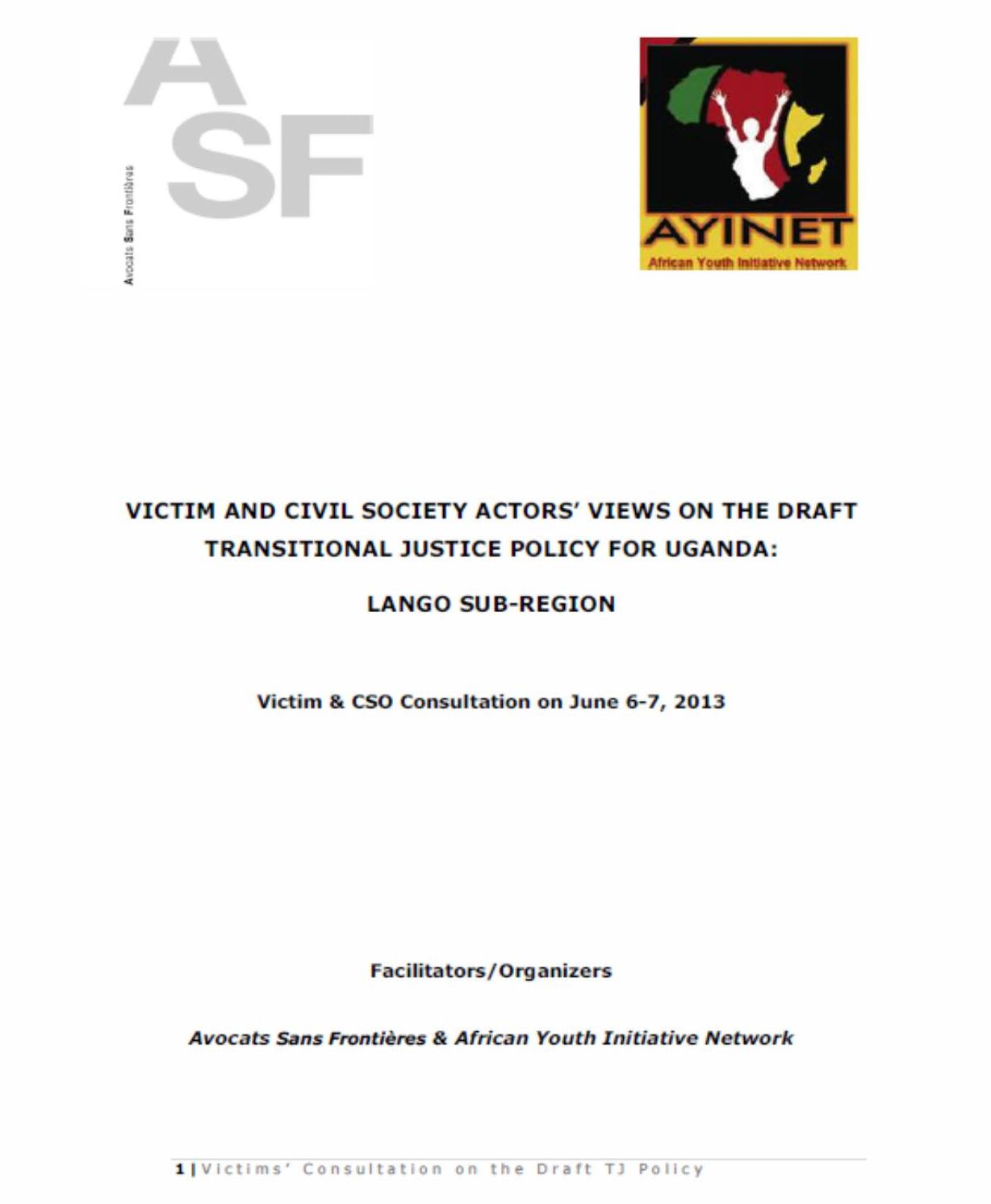 Victim and civil society actors’ view on the draft transitional justice policy for Uganda: Lango sub-region