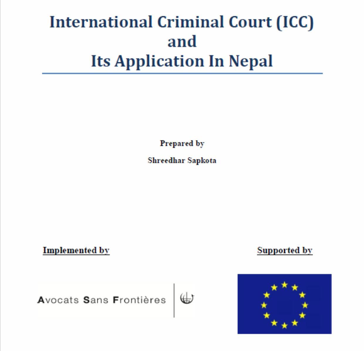 International Criminal Court (ICC) and Its Application In Nepal