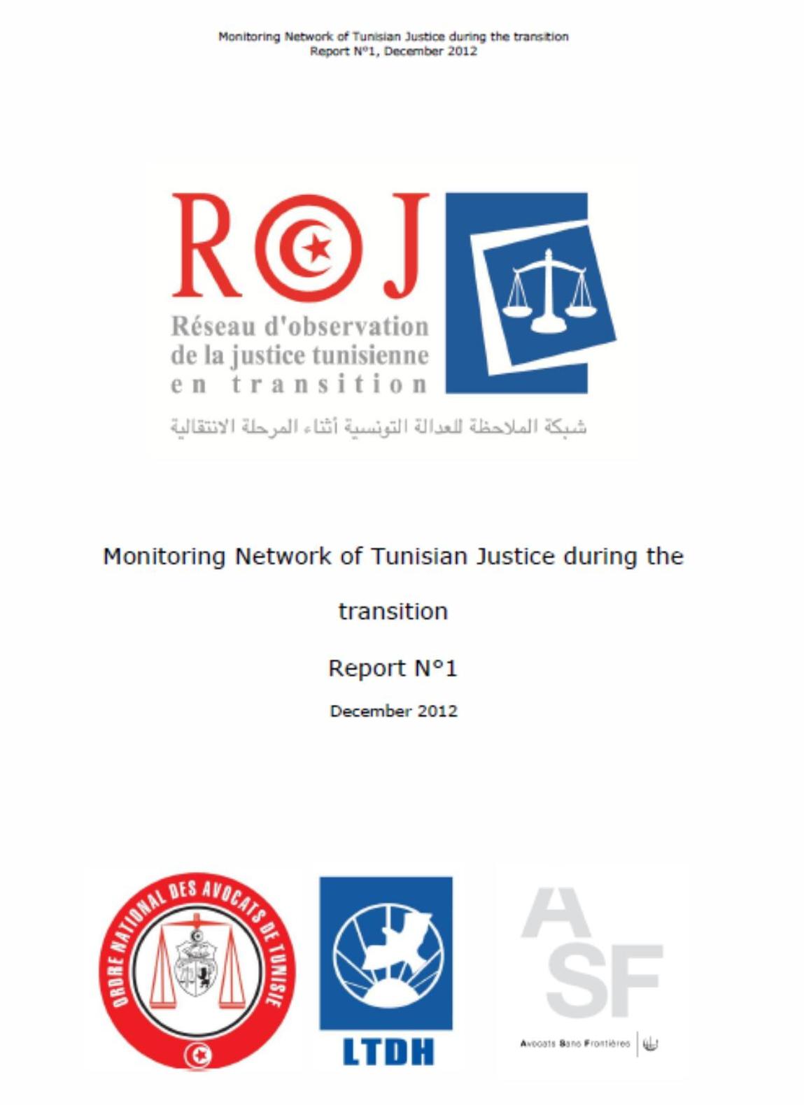 First report of the Monitoring Network of Tunisian Justice during the transition