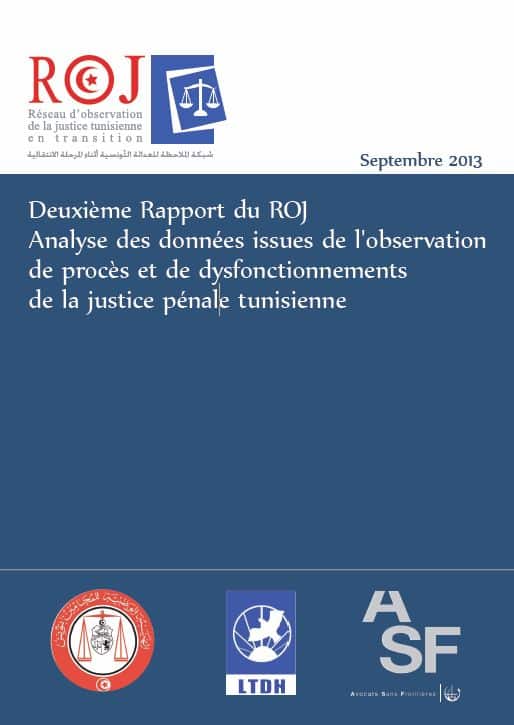 Deuxième Rapport du ROJ: Analyse des données issues de l’observation de procès et de dysfonctionnements de la justice pénale tunisienne