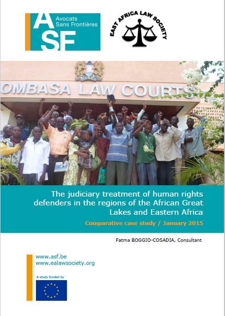 The judiciary treatment of human rights defenders in the regions of the African Great Lakes and Eastern Africa – Comparative case study