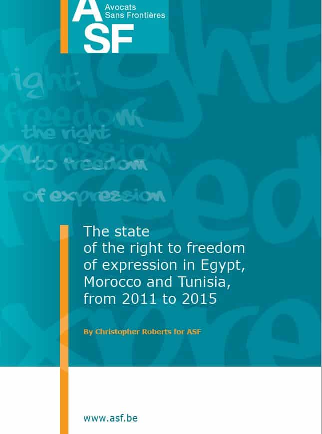 Report – The state of the right to freedom of expression in Egypt, Morocco and Tunisia, from 2011 to 2015