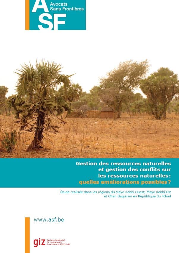 Rapport – Gestion des ressources naturelles et gestion des conflits sur les ressources naturelles : quelles améliorations possibles ?