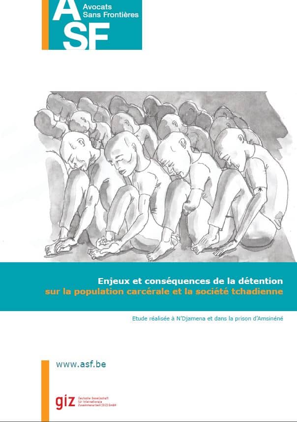 (Frans) Verslag – Vraagstukken en gevolgen van detentie voor de gevangenisbevolking en de Tsjadische samenleving