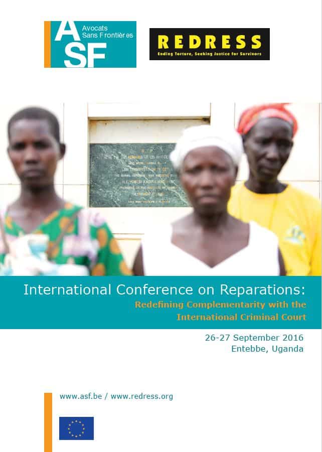 Report – International Conference on Reparations in Uganda (09/2016): Redefining Complementarity with the International Criminal Court