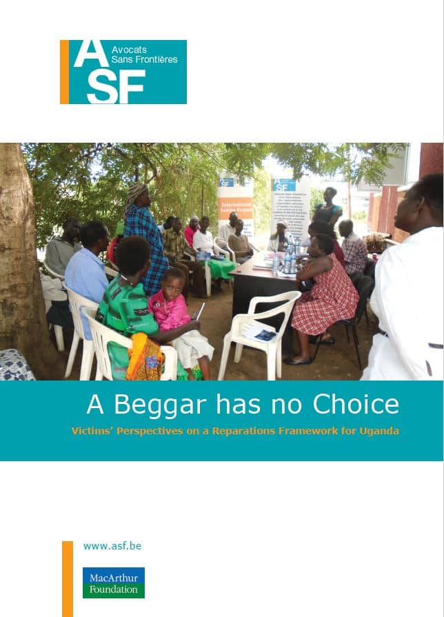 Study – A beggar has no choice: Victims’ perspectives on the reparation’s framework in Uganda