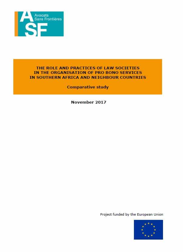 The role and practices of law societies in the organisation of pro bono services in Southern Africa and neighbour countries – Comparative study