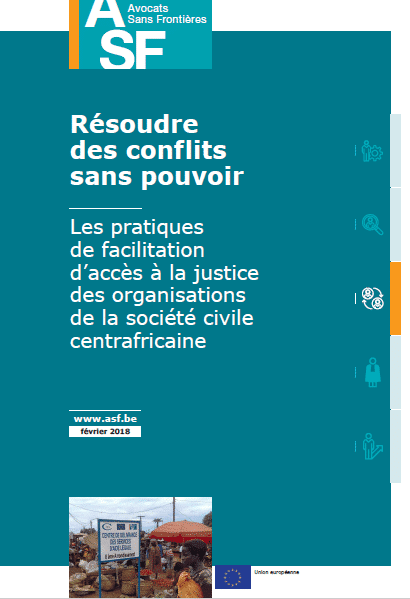 [French] Study – Resolve conflicts without power : Practices for facilitating access to justice of civil society organisations in Central African Republic