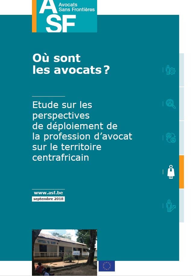 (Frans) Verslag – Waar zijn de advocaten? Studie over de vooruitzichten voor de ontplooiing van de advocatuur in de Centraal-Afrikaanse Republiek