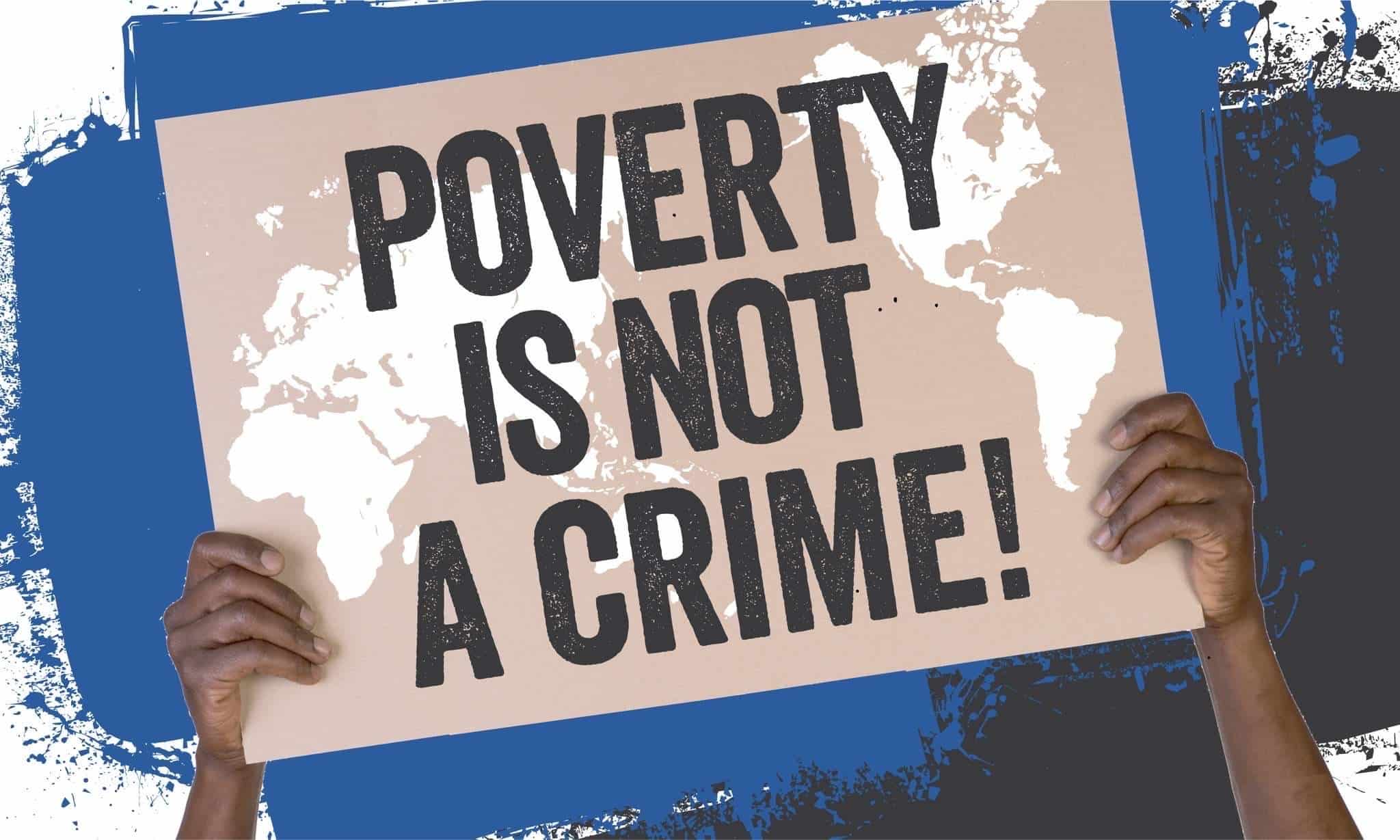 Strijden voor de decriminalisering van armoede en kleine vergrijpen
