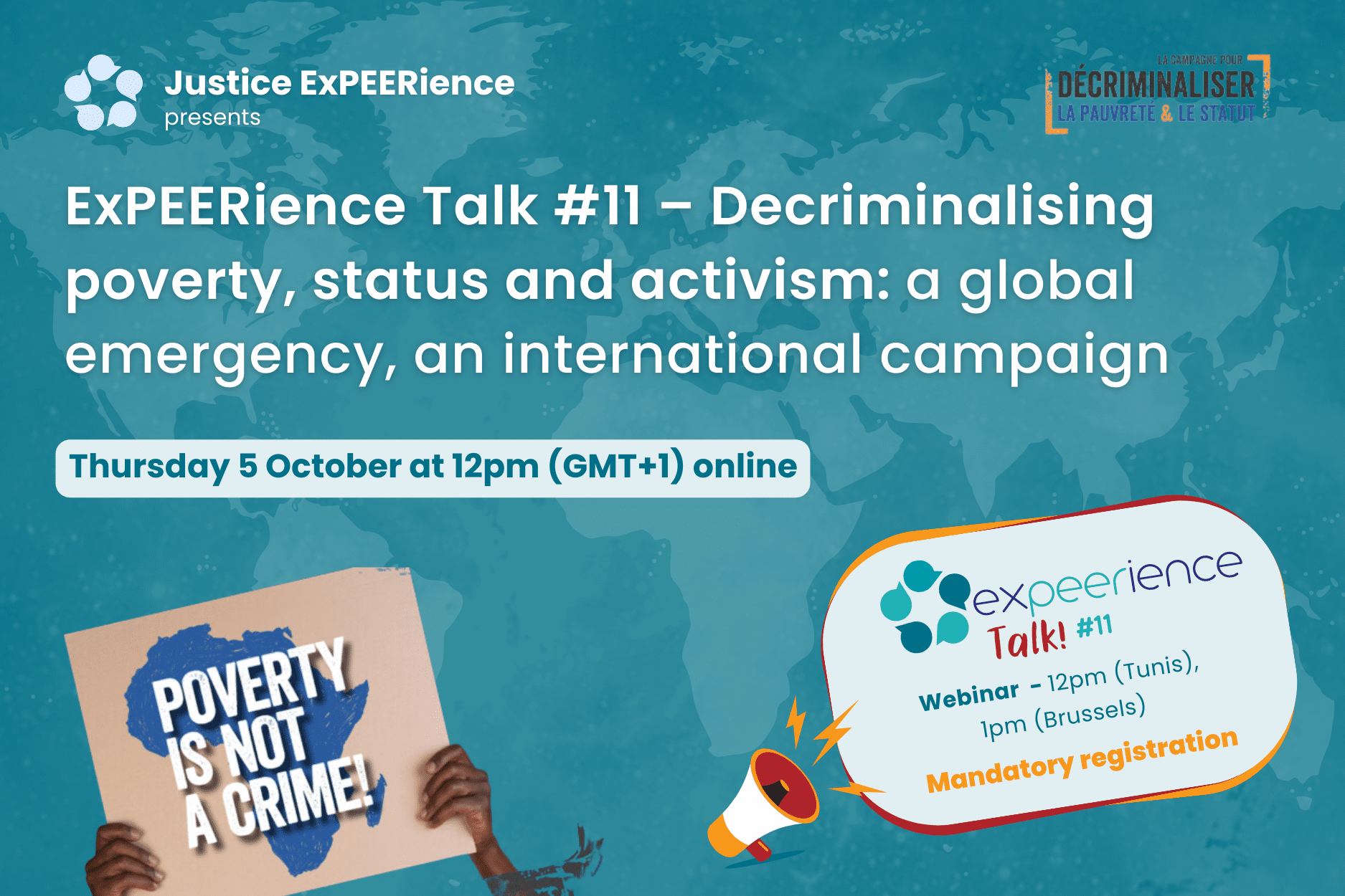ExPEERience Talk #11 – Decriminalising poverty, status and activism: a global emergency, an international campaign