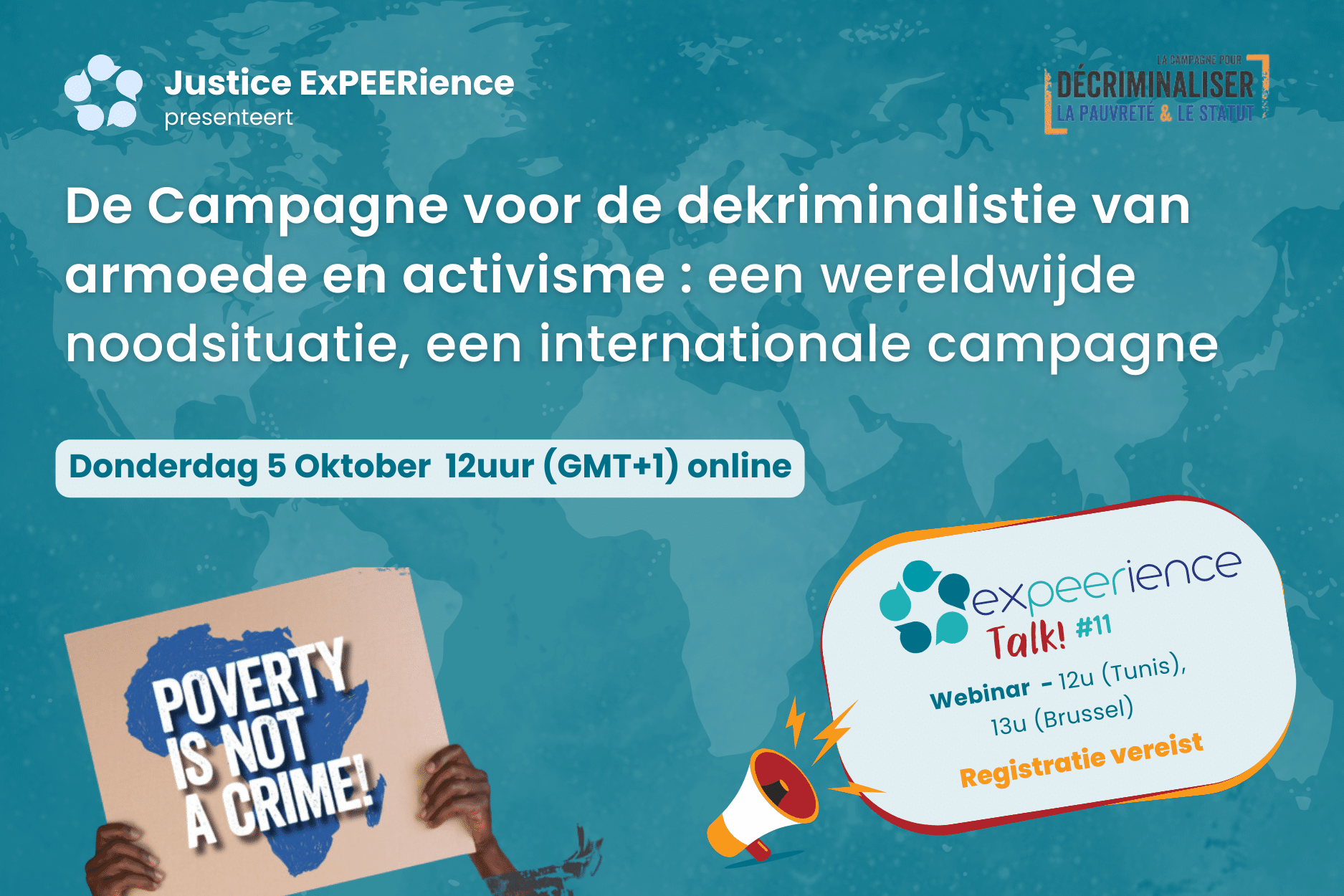 ExPEERience Talk #11 – De Campagne voor de dekriminalistie van armoede en activisme : een wereldwijde noodsituatie, een internationale campagne