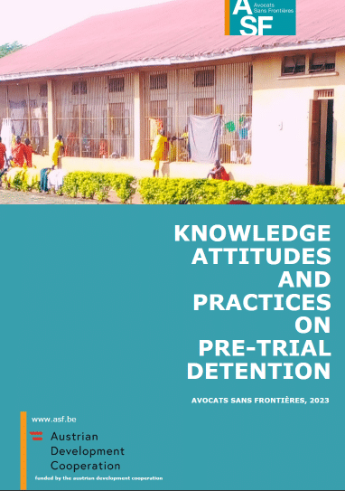 Ouganda – La détention provisoire : Connaissances, attitudes et pratiques